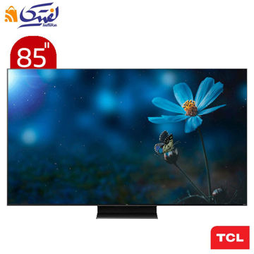تلویزیون 85 اینچ تی سی ال هوشمند QD-MINI LED 4K TV مدل 85C755